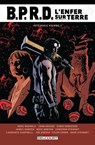 BPRD - L'Enfer sur Terre - Intégrale T04 - John Arcudi ; Mike Mignola ; James Harren ; Tyler Crook ; Dave Stewart ; Chris Roberson ; MIKE NORTON ; Cameron Stewart - 9782413073529