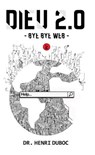 Bye Bye Web - Henri Duboc - 9782490163335