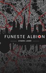 Funeste Albion - Aymeric Janier - 9782490163601