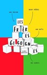 Les Frères Gigognes - Florie Darcieux - 9782490163939