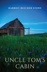 Uncle Tom's Cabin - Professor Harriet Beecher Stowe - 9782491251529