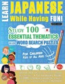 Learn Japanese While Having Fun! - For Children - Linguas Classics - 9782491792251
