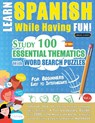 Learn Spanish While Having Fun! - For Beginners - Linguas Classics - 9782491792398