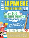 Learn Japanese While Having Fun! - For Beginners - Linguas Classics - 9782491792428