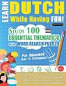 Learn Dutch While Having Fun! - For Beginners - Linguas Classics - 9782491792534