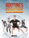 Routines d'échauffement - Matthieu Andreux ; Sabine Juras - 9782492430978