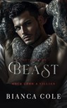 Beast: A Dark Billionaire Romance - Wander Aguiar - 9782494810426
