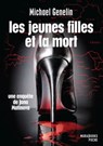 Les jeunes filles et la mort - Une enquête de Jana Matinova - Michael Genelin - 9782501091527