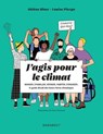 J'agis pour le climat - Hélène Binet ; Louise Pierga - 9782501153508