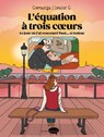 L'équation à trois coeurs - Louise Giovannangeli - 9782501163682