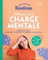 Mes petites routines : Allégez votre charge mentale - Sioux Berger - 9782501165488