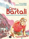 Gino Bartali - Julian Voloj - 9782501165587