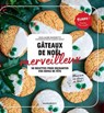 Gâteaux de Noël merveilleux - Guillaume Marinette - 9782501168014