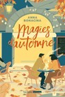 Magies d'automne - Anna Bonacina - 9782501170703