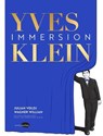Yves Klein - Immersion - Julian Voloj ; Wagner Willian - 9782501175173