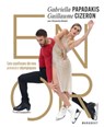 Gabriella Papadakis & Guillaume Cizeron - En or - Gabriella Papadakis ; Guillaume Cizeron - 9782501177719