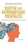 Sortir des ruminations mentales - Marine Colombel - 9782501179911