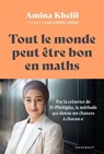 Tout le monde peut être bon en maths - Amina Khelil - 9782501180245