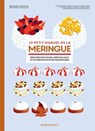 Le petit manuel de la meringue - Mélanie Dupuis - 9782501182515