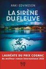 La Sirène du fleuve - Anki Edvinsson - 9782501187794