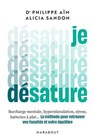 Je désature - Alicia Sandon ; Philippe Aïm - 9782501192156