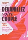 Dévanillez votre couple - Alexandre Contart - 9782501192224