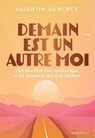 Demain est un autre moi - Valentin Auwercx - 9782501195034