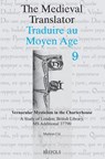 Vernacular Mysticism in the Charterhouse: A Study of London, British Library, MS Additional 37790 - M. Cre - 9782503521329