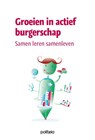 Groeien in actief burgerschap - GO! Onderwijs van de Vlaamse Gemeenschap - 9782509032874