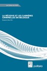 La récidive et les carrières criminelles en Belgique (cahier du GEPS) - Benjamin Mine - 9782509038944
