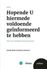 Hopende U hiermede voldoende geïnformeerd te hebben - Katrien Janssens ; Farida Barki - 9782509040626