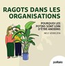 Ragots dans les organisations - Nele Verrezen ; Ine Hermans ; Caroline Leclercq - 9782509043139
