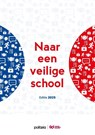 Naar een veilige school - GO! Onderwijs Vlaamse Gemeenschap - 9782509045614