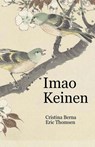Imao Keinen - Cristina Berna ; Eric Thomsen - 9782648526838