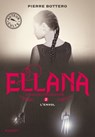 Ellana, Le pacte des Marchombres - Tome 2 - L'envol - Pierre Bottero - 9782700239942