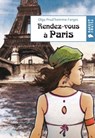 Rendez-vous à Paris - Olga Prud'homme-Farges - 9782700244120
