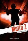 Métro Z - Fabien Clavel - 9782700247152