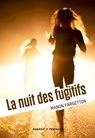 Le suivant sur la liste - Tome 2, La nuit des fugitifs - Manon Fargetton - 9782700249590