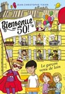 Bienvenue au 50 ! Le garçon venu de loin - Jean-Christophe Tixier - 9782700257939