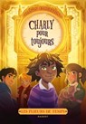 Les plieurs de temps - Charly pour toujours - Manon Fargetton - 9782700258172