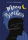 Moon brothers - Sarah Crossan - 9782700262537