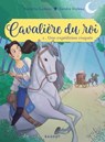 Cavalière du roi - Une expédition risquée - Natacha Godeau - 9782700262667