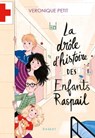La drôle d'histoire des enfants Raspail - Véronique Petit - 9782700264074