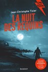 La nuit des requins - Jean-Christophe Tixier - 9782700264081