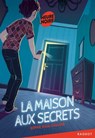 La maison aux secrets - Sophie Rigal-Goulard - 9782700264258