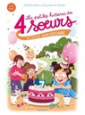 Les petites histoires des 4 soeurs - Un super anniversaire - Sophie Rigal-Goulard - 9782700264425