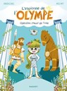 L'espionne de l'Olympe - Opération cheval de Troie - Fabien Clavel - 9782700264678