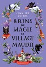 Brins de magie et village maudit - Jennifer Joffre - 9782700283563