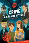 Mystères à huis clos - Crime à grande vitesse - Johan Heliot - 9782700285345