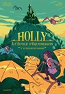 Holly à l'école d'équidragon - Tome 4, Au secours des dragons - Catherine Kalengula - 9782700286700